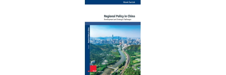 "Regional Policy in China. Development and Strategic Challenges" - nowa publikacja autorstwa pracownika naszego Wydziału