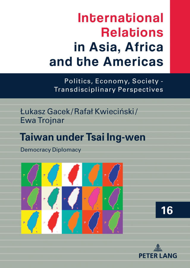 okładka książki Taiwan under Tsai Ing-wen: Democracy Diplomacy