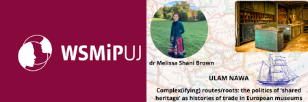 The Ulam NAWA Programme Scholarschip for dr Melissa Shani Brown (Centre for International Studies and Development)