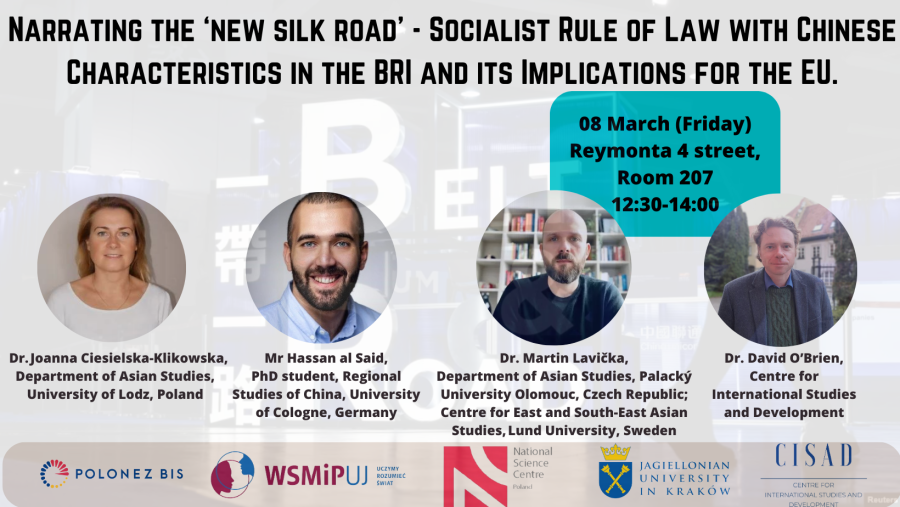 Spotkanie Narrating the ‘new silk road’ - Socialist Rule of Law with Chinese Characteristics in the BRI and its Implications for the EU