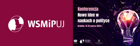 „Nowe idee w naukach o polityce” – zaproszenie do udziału w konferencji